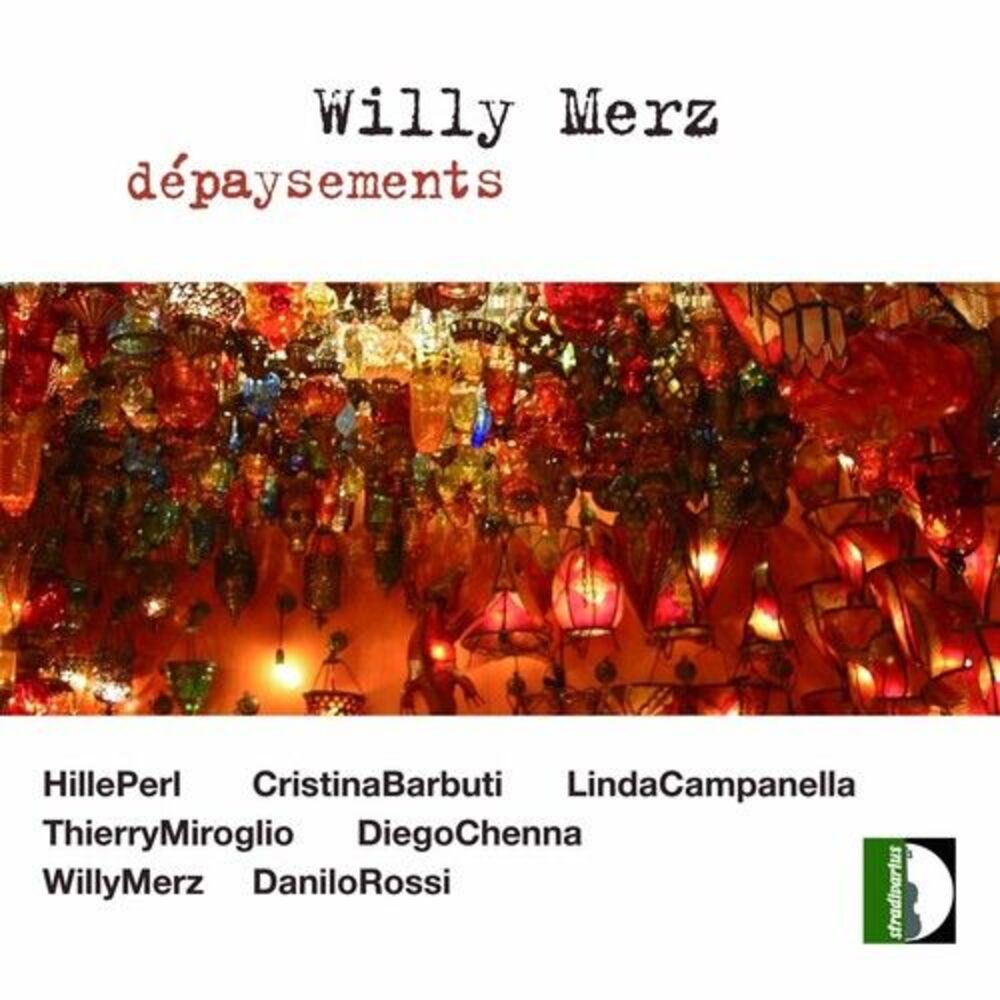 Merz / Perl / Barbuti / Campanella / Rossi - Depaysements  CD